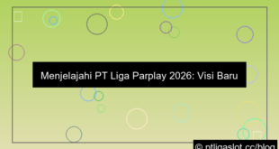 desain pt liga parplay 2026