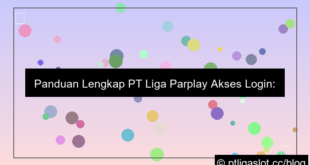 gambar pt liga parplay akses login