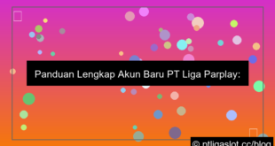 gambar pt liga parplay akun baru