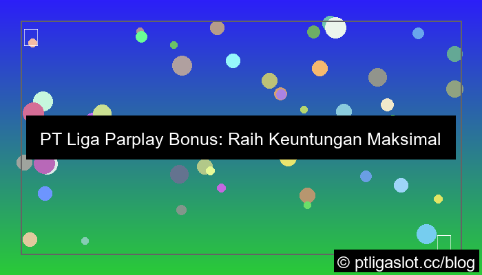 visual pt liga parplay bonus