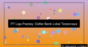 grafik pt liga parplay daftar bank lokal terpercaya