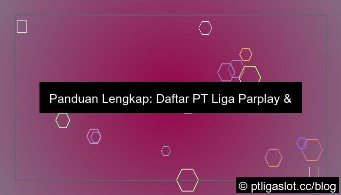 pt liga parplay daftar habanero