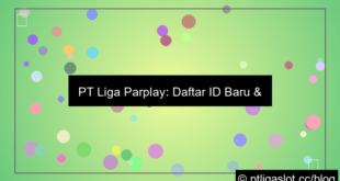 desain pt liga parplay daftar id baru