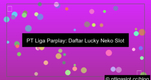 ilustrasi pt liga parplay daftar lucky neko
