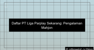 pt liga parplay daftar mahjong ways