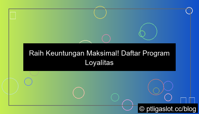 pt liga parplay daftar program loyalitas