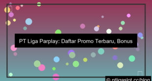 pt liga parplay daftar promo terbaru