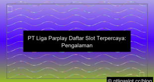 visual pt liga parplay daftar slot terpercaya