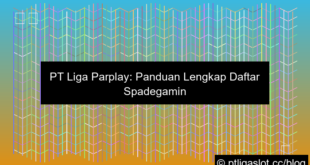 visual pt liga parplay daftar spadegaming