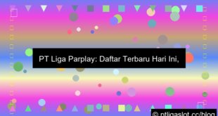 desain pt liga parplay daftar terbaru hari ini