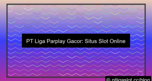 ilustrasi pt liga parplay gacor