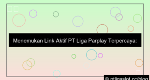 grafik pt liga parplay link aktif
