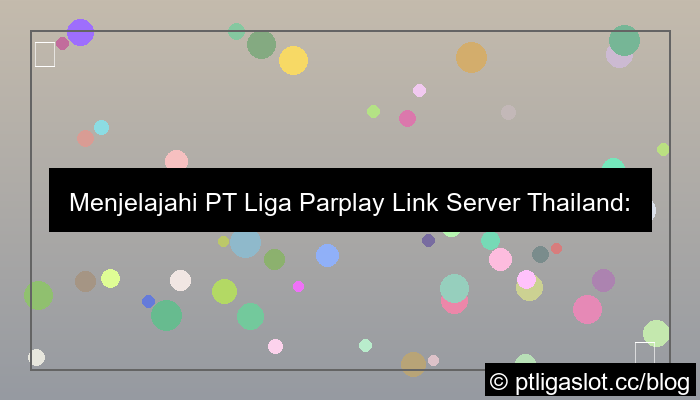 pt liga parplay link server thailand