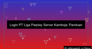 pt liga parplay login server kamboja