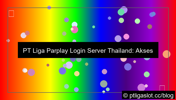 pt liga parplay login server thailand