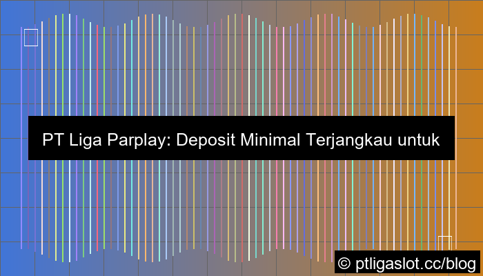 pt liga parplay minimal deposit