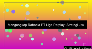 pt liga parplay mudah menang