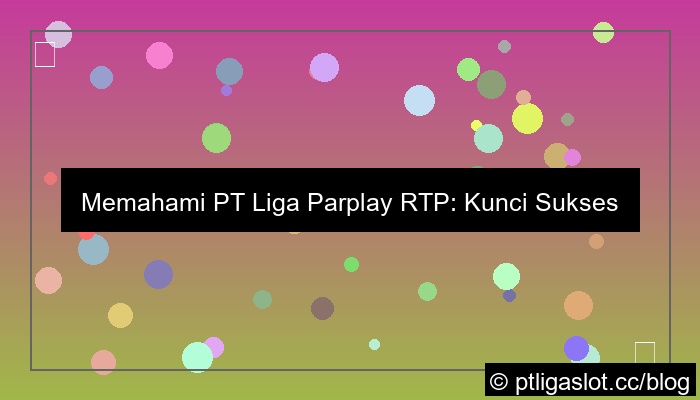 pt liga parplay rtp