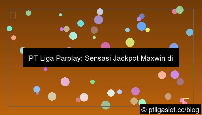 grafik pt liga parplay server kamboja jackpot