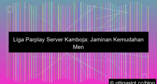 grafik pt liga parplay server kamboja mudah menang