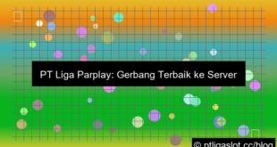 grafik pt liga parplay server kamboja online 24 jam