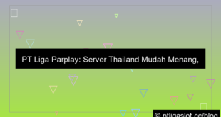 pt liga parplay server thailand mudah menang