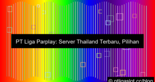 pt liga parplay server thailand terbaru