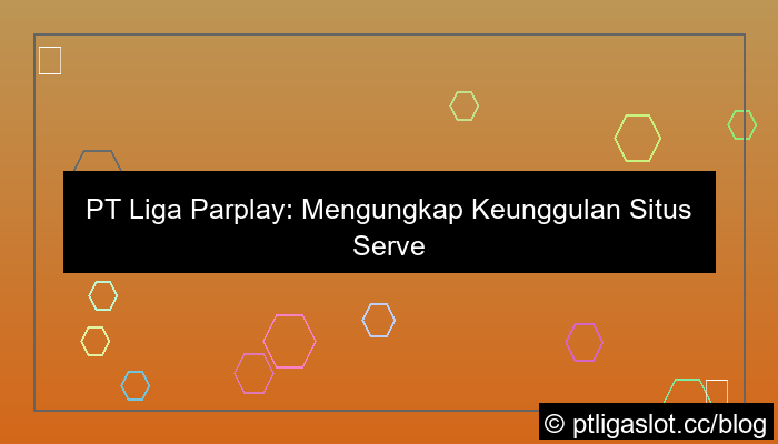 pt liga parplay situs server kamboja