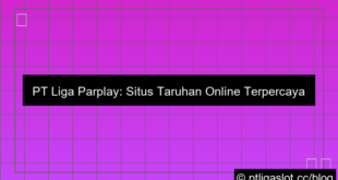 pt liga parplay situs terpercaya