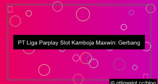 visual pt liga parplay slot kamboja maxwin