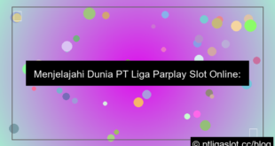 pt liga parplay slot online
