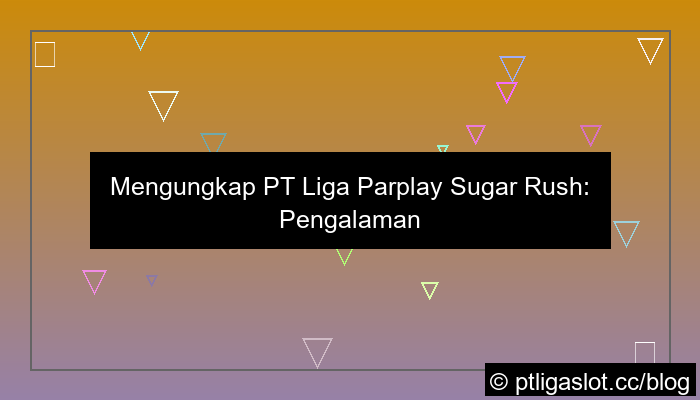 pt liga parplay sugar rush