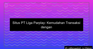 situs pt liga parplay bank lokal