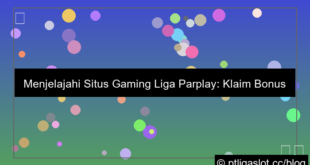 grafik situs pt liga parplay bonus new member