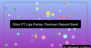situs pt liga parplay deposit bank