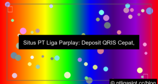 situs pt liga parplay deposit qris