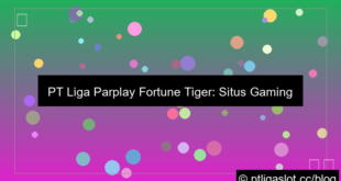 ilustrasi situs pt liga parplay fortune tiger