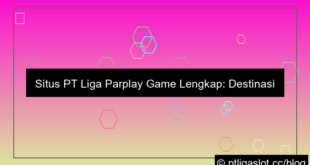 situs pt liga parplay game lengkap