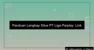 situs pt liga parplay link alternatif