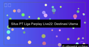 visual situs pt liga parplay live22