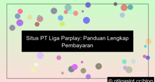 gambar situs pt liga parplay pembayaran lengkap