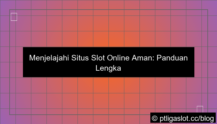 situs pt liga parplay slot online