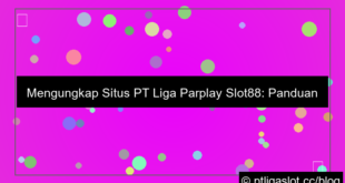 situs pt liga parplay slot88