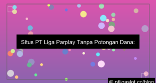 visual situs pt liga parplay tanpa potongan dana