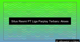 situs pt liga parplay terbaru
