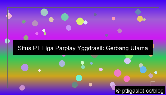 situs pt liga parplay yggdrasil