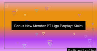 bonus new member pt liga parplay
