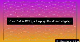 cara daftar pt liga parplay