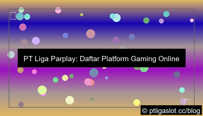 grafik pt liga parplay daftar paling profesional