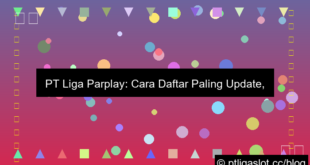 pt liga parplay daftar paling update